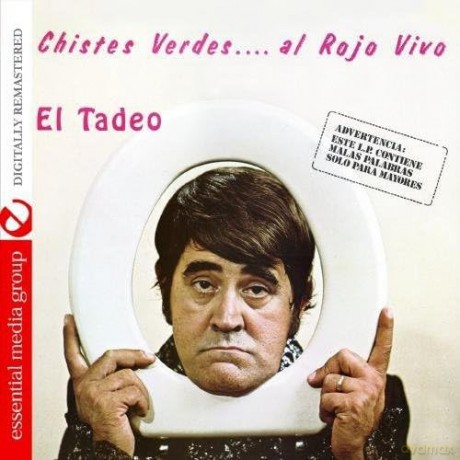 El Tadeo: Chistes Verdes Al Rojo Vivo [CD]