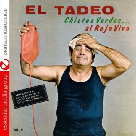 El Tadeo: Chistes Verdes.Al Rojo Vivo 2 [CD]