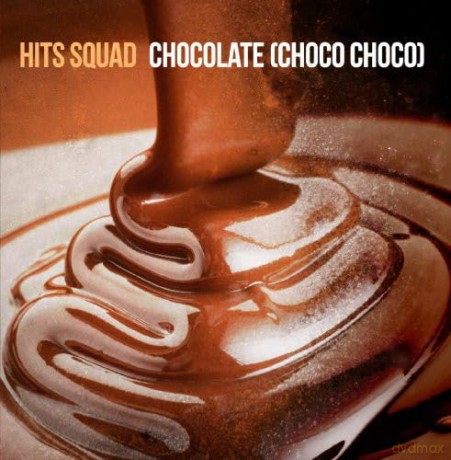 Hits Squad: Chocolate [CD]