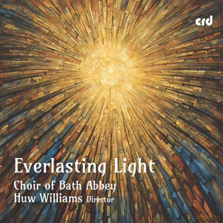 Choir Of Bath Abbey: Choir Of Bath Abbey/Williams-Everlasting Light [CD]