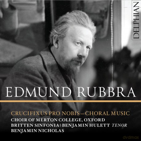 Choir Of Merton College Oxford Benjamin Hulett Benjamin Nicholas-Edmund Rubbra Crucifuxus Pro Nobis: Choir of Merton College Oxford Benjamin Hulett Benjamin Nicholas-Edmund Rubbra Crucifuxus pro nobis [CD]