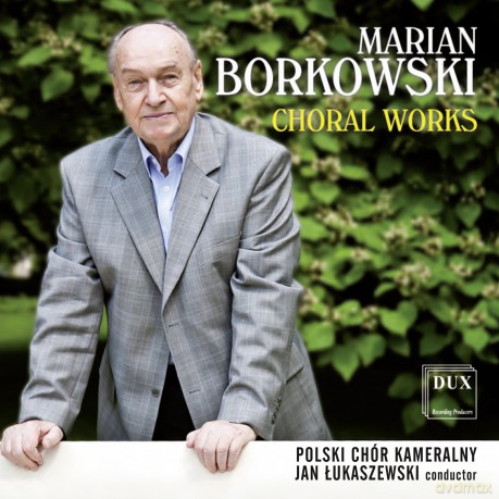 Borkowski: Choral Works [CD]