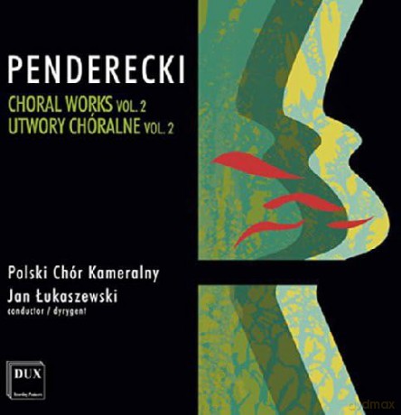 Penderecki: Choral Works 2 [CD]