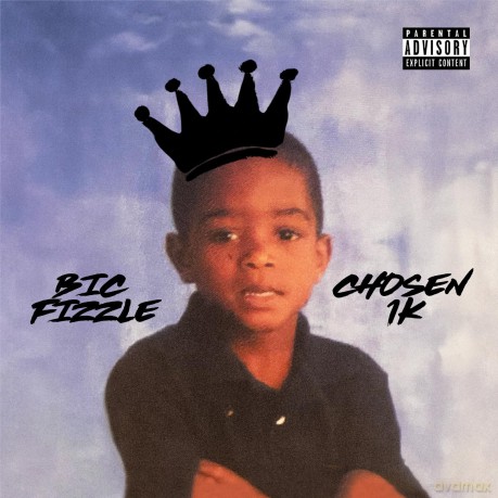 Bic Fizzle: Chosen 1k [CD]
