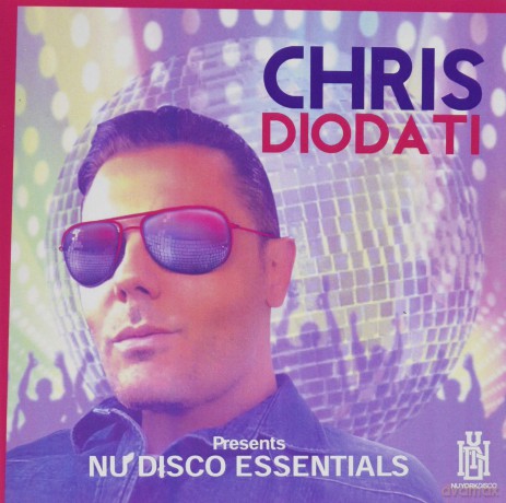 Diodati Chris: Chris Diodati Presents Nu Disco Essentials [CD]