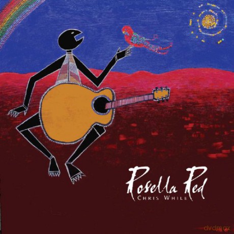 Chris While-Rosella Red: Chris While-Rosella Red [CD]
