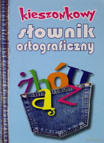Kieszonkowy słownik ortograficzny [KSIĄŻKA]