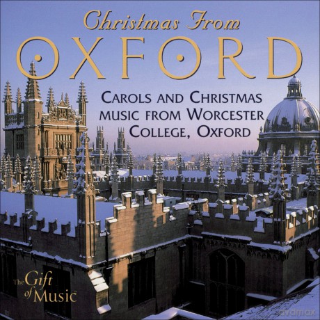 Choir Of Worcester College Oxford: Christmas From Oxford [CD]