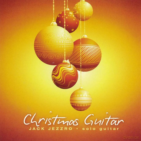 Jezzro Jack: Christmas Guitar [CD]