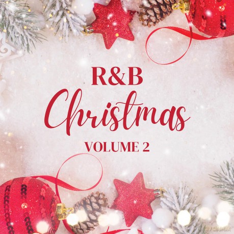 Xmas R&B Vol 2: Christmas Hits From Your Favorite R&B Artists 2 [CD]