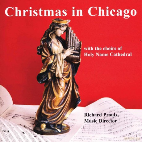 Proulx Richard: Christmas In Chicago [CD]