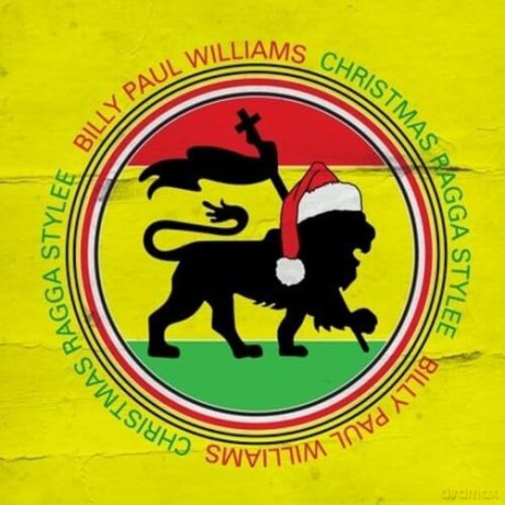 Williams Billy Paul: Christmas Ragga Stylee [CD]