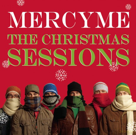 Mercy Me: Christmas Sessions [CD]