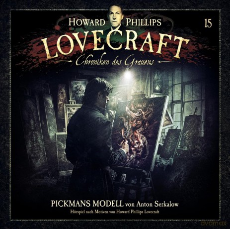 Lovecraft H.P.: Chroniken Des Grauens - Pickmans Modell [CD]