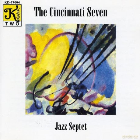 Cincinnati Conservatory Faculty Jazz: Cincinnati 7 [CD]