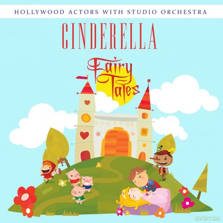 Hollywood Actors With Studio Orchestra: Cinderella [CD]
