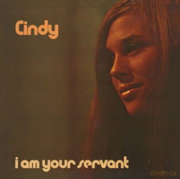 Cindy Kent: Cindy Kent - I Am Your Servant [CD]