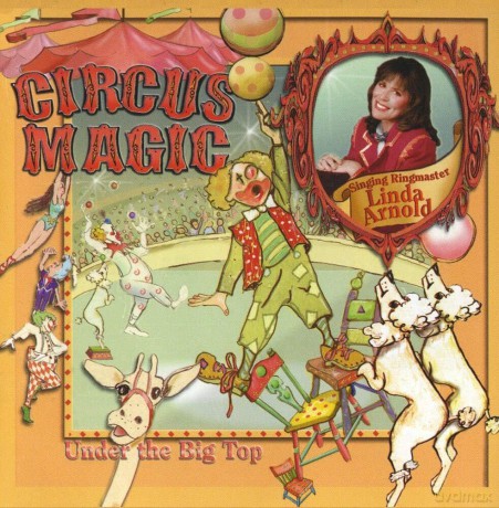 Arnold Linda: Circus Magic [CD]