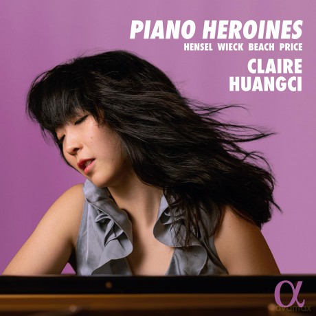 Claire Huangci-Piano Heroines: Claire Huangci-Piano Heroines [CD]