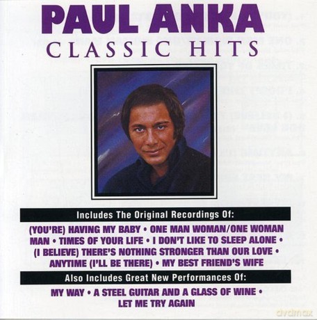 Anka Paul: Classic Hits [CD]