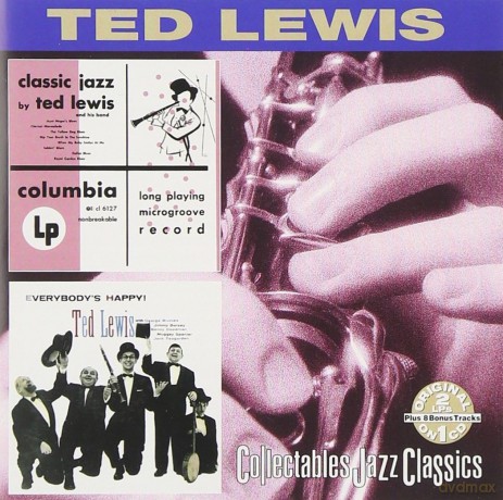 Ted Lewis: Classic Jazz/Everybody's Happy [CD]