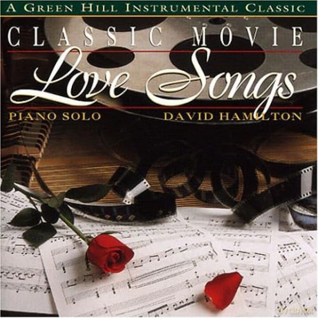 David Hamilton: Classic Movie Love Songs [CD]