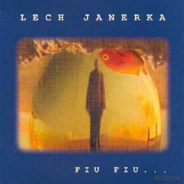 Lech Janerka: Fiu, Fiu [CD]