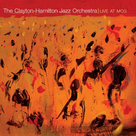 Clayton- Hamilton Jazz Orchestra - Live At Mcg [CD]