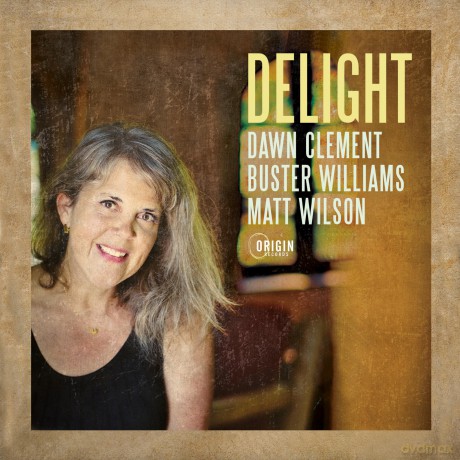 Clement: Clement/Williams/Wilson-Dawn Clement - Delight [CD]