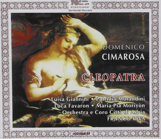 Giannini Luisa Morandini Patrizia Fa: Cleopatra [2CD]