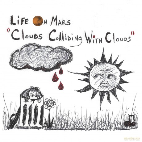 Life On Mars: Clouds Colliding With Clouds [CD]