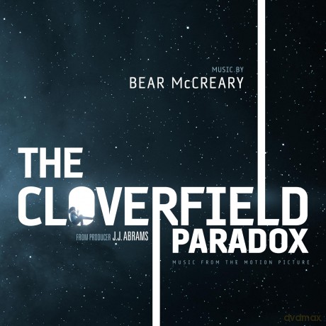 Mccreary Bear: Cloverfield Paradox soundtrack [CD]