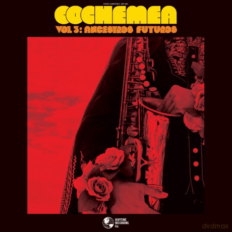 Cochemea-Vol 3 Ancestros Futuros: Cochemea-Vol 3 Ancestros Futuros [CD]