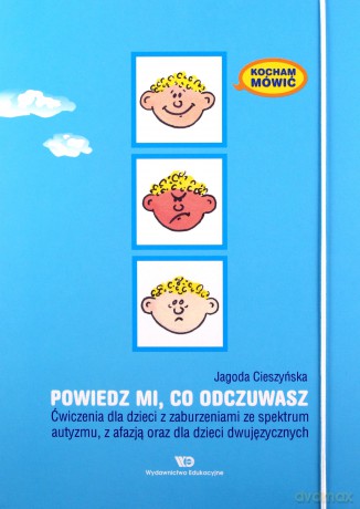 Kocham mówić. Powiedz mi co odczuwasz [KSIĄŻKA]
