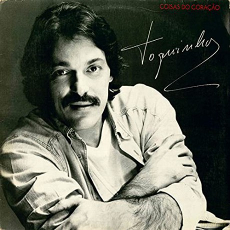 Toquinho: Coisas Do Coracao [CD]