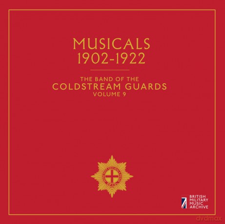 Coldstream Guards-Vol. 9:Musicals: Coldstream Guards-Vol. 9:Musicals [CD]