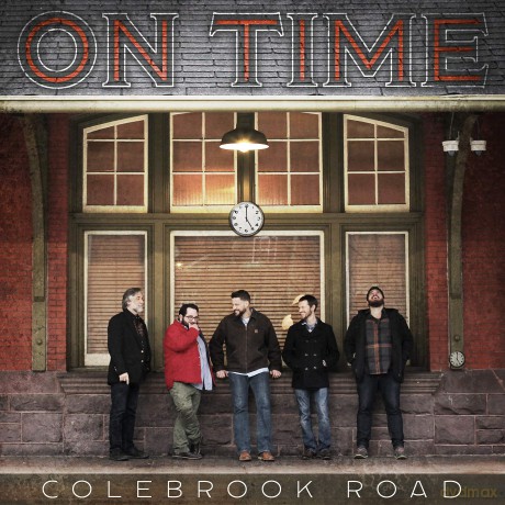 Colebrook Road: Colebrook Road - On Time [CD]