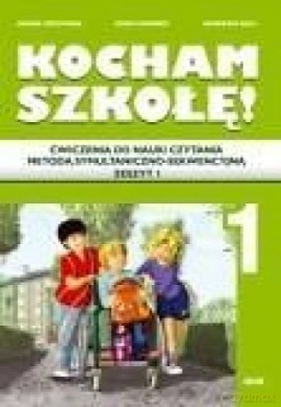 Kocham szkołę 1/1 [KSIĄŻKA]