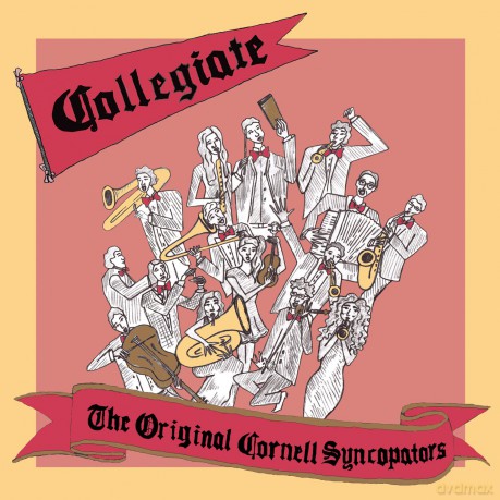 Original Cornell Syncopators: Collegiate [CD]