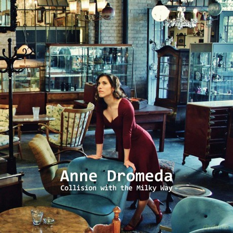 Anne Dromeda: Collision with the Milky way [CD]