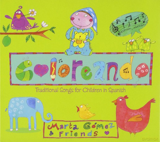 Gomez Marta: Coloreando: Traditional Songs For Children In [CD]