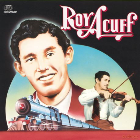 Acuff Roy: Columbia Historic Edition [CD]