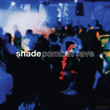 Shade: Combat Rave [CD]