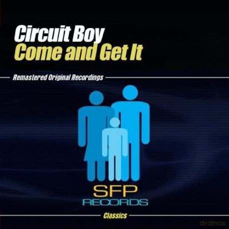 Circuit Boy: Come And Get It [5CD]