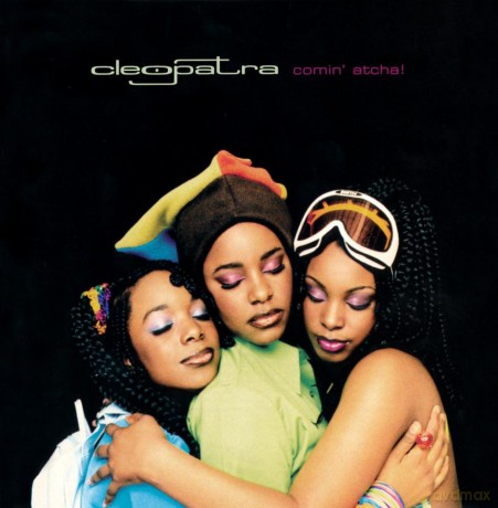 Cleopatra: Comin Atcha [CD]