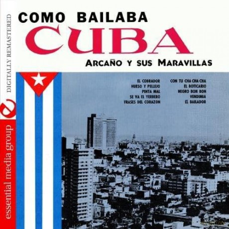 Arcano Y Sus Maravillas: Como Bailaba Cuba 1 [CD]