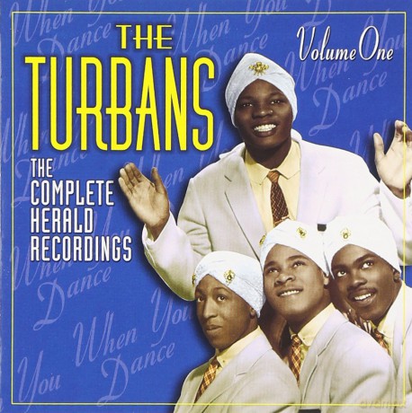 Turbans: Complete Herald Recordings, Vol. 1 [CD]
