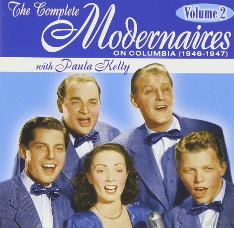Modernaires: Complete Vol. 2, 1946-1947 [CD]