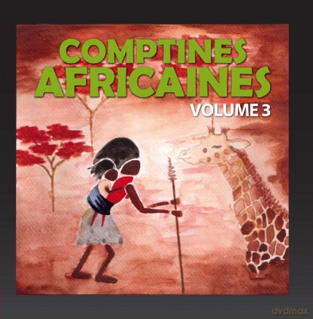 Comptines Africaines Volume 3 [CD]