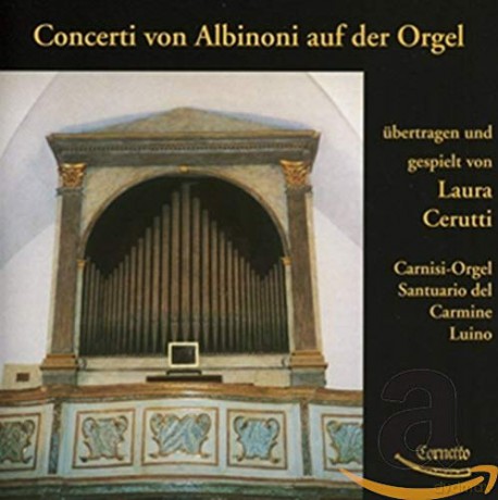Cerutti Laura: Concerti Auf Der Orgel;Carnisi-Orgel [CD]